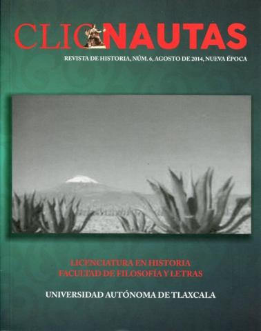 Publica Filosofía y Letras de la UAT Clionautas, revista de Historia