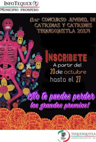 Primer concurso de Catrinas y Catrines Tequexquitla 2017