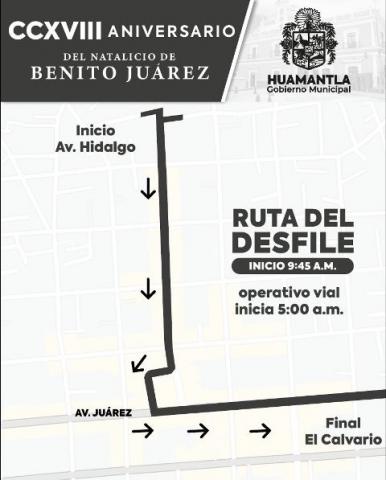 Habrá operativo en Huamantla por desfile conmemorativo al natalicio de Benito Juárez