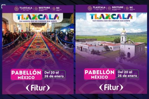 Tlaxcala, presente en la Feria Internacional de Turismo (FITUR) 2025