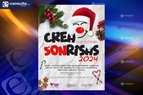 ¡Crea sonrisas! 2024 Asiste este próximo 20 de diciembre en el Zócalo de Chiautempan