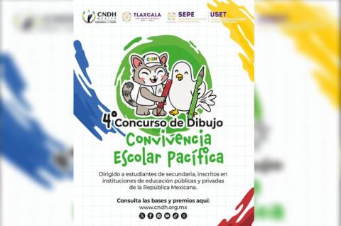 CNDH y Gobierno de Tlaxcala lanzan convocatoria del 4° concurso de dibujo “Convivencia Escolar Pacífica”