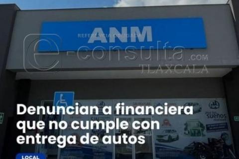 Denuncian ante la FGJE fraude de comercializadora de autos seminuevos en Apizaco
