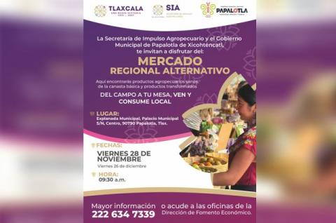 Con suma de esfuerzos fortalecen consumo de productos locales en mercado regional alternativo que llega a Papalotla