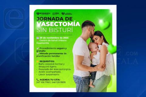 Invitan Gobierno Municipal de Huamantla y SESA a jornada gratuita de vasectomía sin bisturí