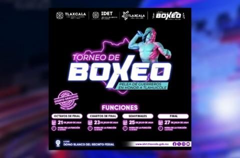 Realizará WBC e IDET torneo amateur de boxeo “Pelea de guerreros en honor a Tlahuicole”