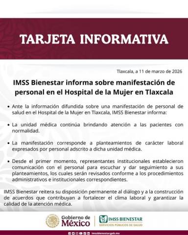 IMSS Bienestar informa sobre manifestaciones de personal en el Hospital de la Mujer en Tlaxcala