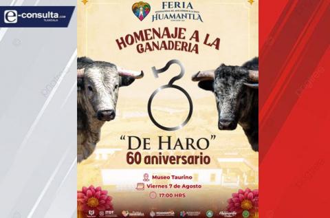 Huamantla rendirá homenaje a la Ganadería “De Haro” por 60 años de historia y tradición