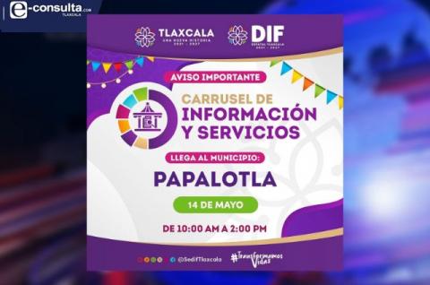 Acercarán trámites y servicios a ciudadanos de Papalotla con Carrusel de Información y Servicios del DIF