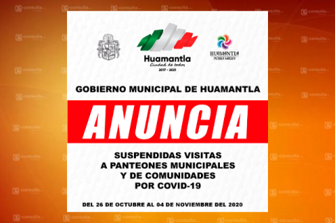 Ayuntamiento Huamantla determina cierre de panteones por Covid-19