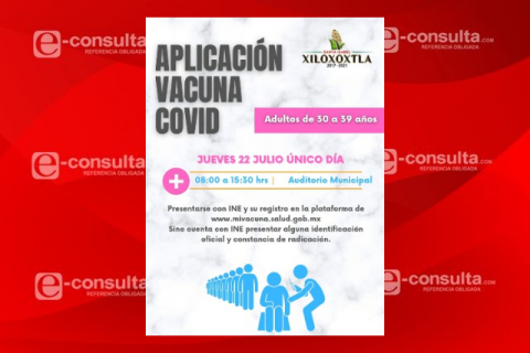 Aplicarán en Xiloxoxtla la vacuna contra el Covid 30- 39