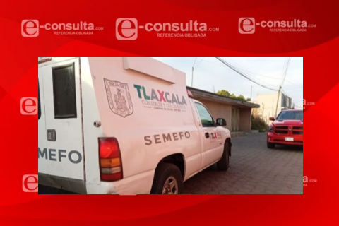 Localizan cuerpo sin vida al interior de un domicilio en Zacatelco