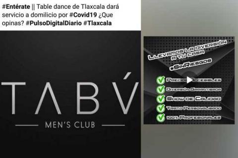 Promocionan Table Dance a domicilio ante contingencia por Covid-19