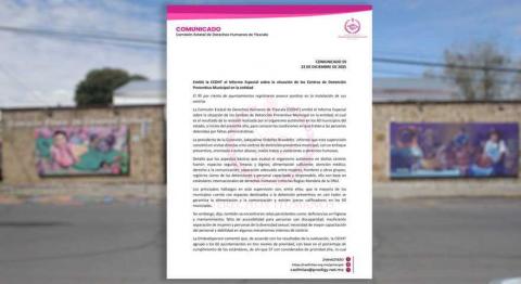 Emitió CEDHT Informe Especial sobre la situación de los Centros de Detención Preventiva Municipal