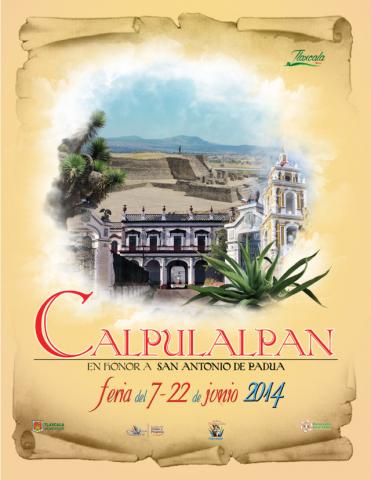 Todo listo para Inaugurar Feria Patronal San Antonio Calpulalpan 2014 imagen 1