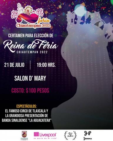 Listo el certamen de elección de la reina de Feria Chiautempan 2022 imagen 2
