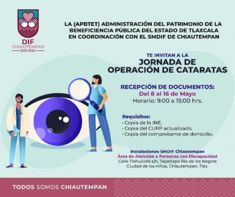 Invita SMDIF Chiautempan y APBTET a Jornada de operación de cataratas