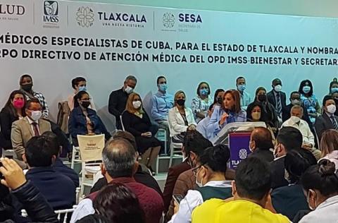 Llegan a Tlaxcala 26 médicos especialistas cubanos; nombran nuevos directivos