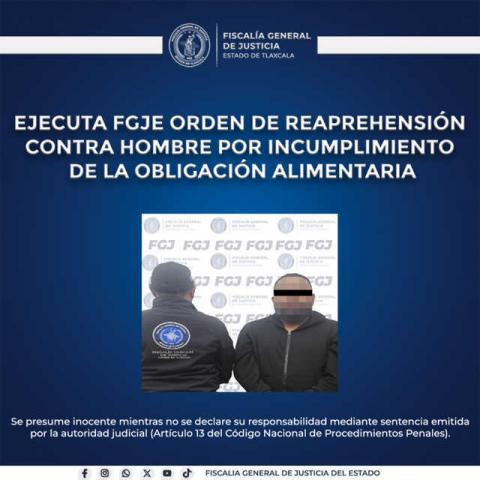 Ejecutan orden de reaprehensión contra hombre por incumplimiento de la obligación alimentaria