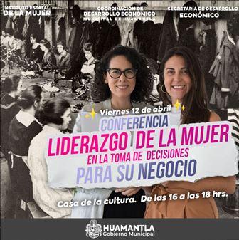 Gobierno de Huamantla invita a mujeres a escuchar conferencia sobre liderazgo