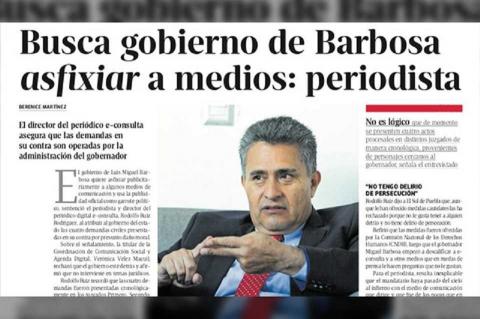En Puebla es un delito ser periodista, Barbosa el Gobierno corruptor