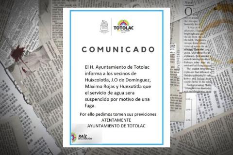 Suspenderán servicio de agua en Totolac para reparar una fuga